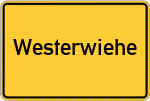 Place name sign Westerwiehe, Kreis Wiedenbrück