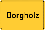 Place name sign Borgholz, Kreis Warburg, Westfalen