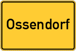 Place name sign Ossendorf, Kreis Warburg, Westfalen