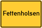 Place name sign Fettenholsen