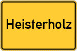Place name sign Heisterholz, Weser
