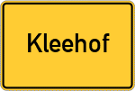 Place name sign Kleehof