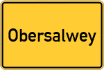 Place name sign Obersalwey