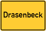 Place name sign Drasenbeck, Kreis Meschede