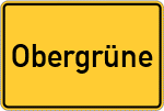 Place name sign Obergrüne