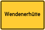 Place name sign Wendenerhütte
