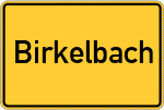 Place name sign Birkelbach, Kreis Wittgenstein