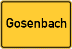 Place name sign Gosenbach