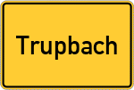 Place name sign Trupbach