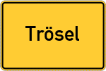 Place name sign Trösel