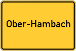 Place name sign Ober-Hambach, Kreis Bergstraße