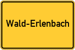 Place name sign Wald-Erlenbach