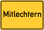 Place name sign Mitlechtern