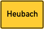 Place name sign Heubach, Kreis Dieburg