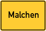 Place name sign Malchen