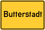 Place name sign Butterstadt