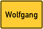 Place name sign Wolfgang, Kreis Hanau