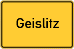 Place name sign Geislitz