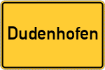 Place name sign Dudenhofen, Kreis Offenbach am Main