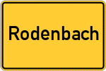 Place name sign Rodenbach, Kreis Büdingen, Hessen