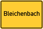 Place name sign Bleichenbach, Hessen