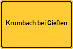 Place name sign Krumbach bei Gießen