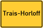 Place name sign Trais-Horloff