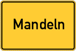 Place name sign Mandeln, Dillkreis