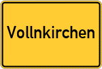 Place name sign Vollnkirchen
