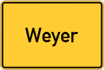 Place name sign Weyer, Oberlahnkreis