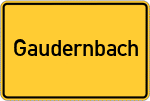Place name sign Gaudernbach