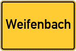 Place name sign Weifenbach