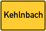 Place name sign Kehlnbach