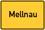 Place name sign Mellnau, Kreis Marburg an der Lahn