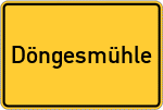 Place name sign Döngesmühle