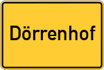 Place name sign Dörrenhof, Rhöngebirge