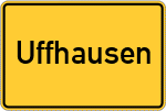 Place name sign Uffhausen