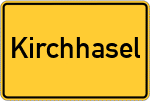 Place name sign Kirchhasel, Kreis Hünfeld