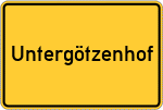 Place name sign Untergötzenhof