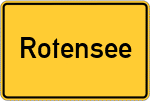 Place name sign Rotensee