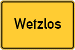 Place name sign Wetzlos