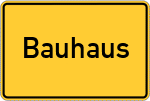 Place name sign Bauhaus