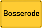 Place name sign Bosserode