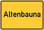 Place name sign Altenbauna