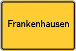 Place name sign Frankenhausen, Kreis Hofgeismar