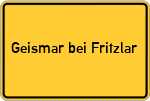 Place name sign Geismar bei Fritzlar