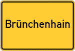 Place name sign Brünchenhain