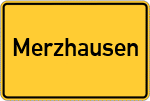Place name sign Merzhausen, Kreis Ziegenhain, Hessen