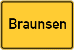 Place name sign Braunsen