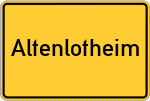 Place name sign Altenlotheim